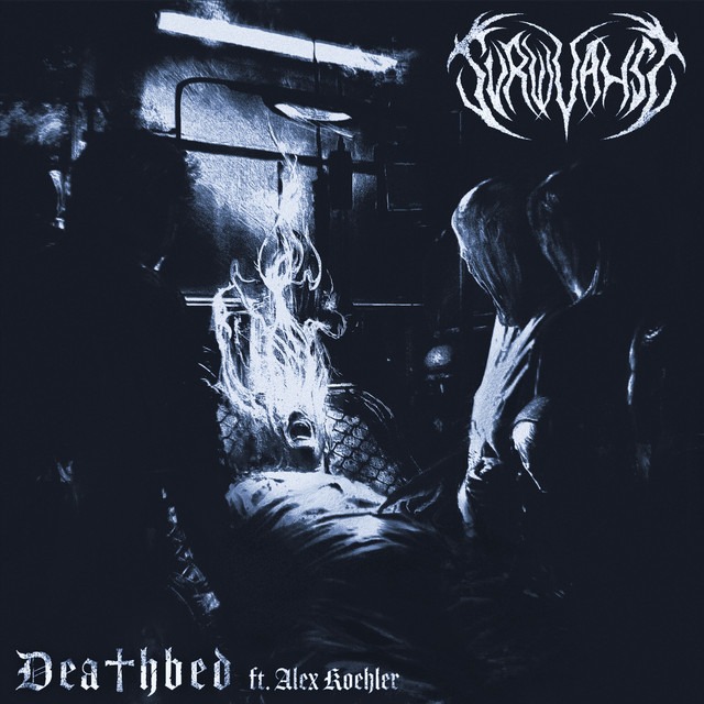 Survivalist – Deathbed