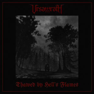 Ursawrath - Thrive in Destruction and Death