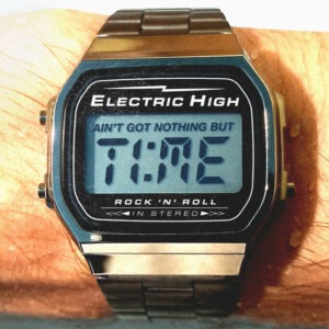 Electric High – Ain´t Got Nothing But Time