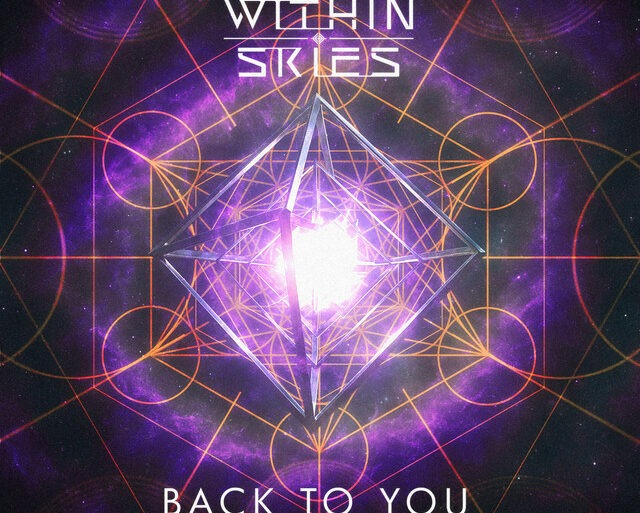 Within Skies – Back To You
