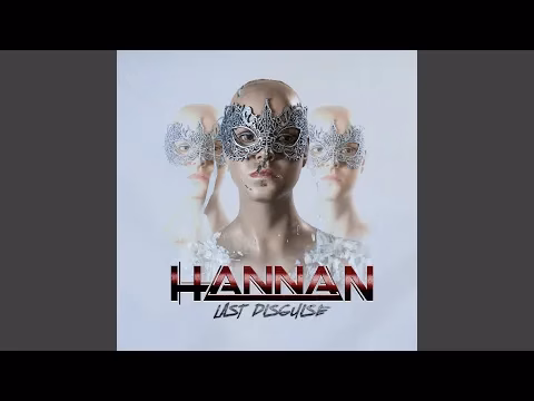 HANNAN – Give it all