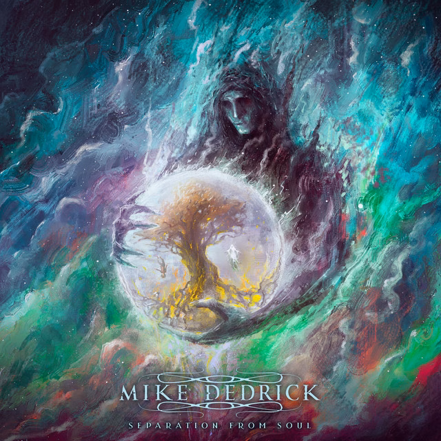 Mike Dedrick – Separation from Soul/Divinity Void