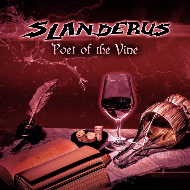 Slanderus - Poet of the Vine