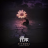 The Fear - Sit Down