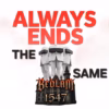 Bedlam 1547 – Always Ends The Same