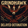 Grindhawk – Fire It Up