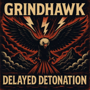 Grindhawk – Fire It Up