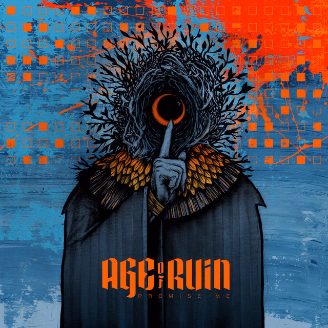 Age of Ruin – Promise Me