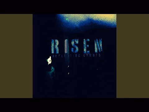 Deflecting Ghosts – Risen