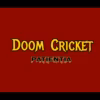 Doom Cricket – Shiva the Destroyer