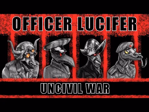 Officer Lucifer – Uncivil War