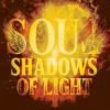 Soul – Shadows of Light