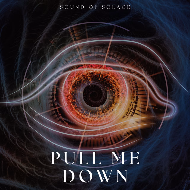 Sound Of Solace – Pull Me Down