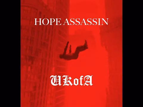 UKofA – Hope Assassin