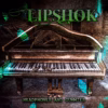 LIPSHOK – Fall Down Harder