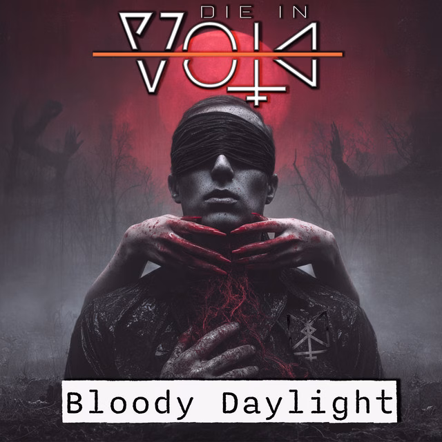 Die In Void – Bloody Daylight