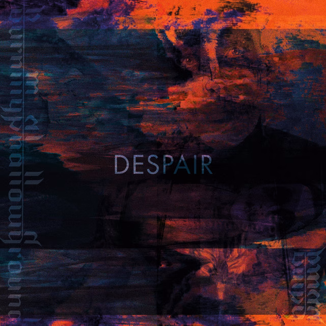 Burn my Shallow Ground – Despair