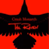Crash Monarch – The Raven