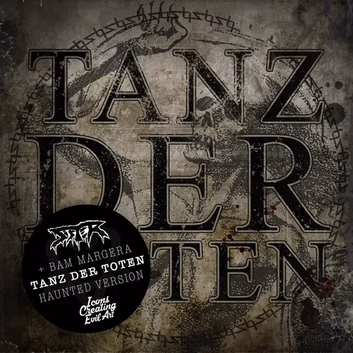 Sister x Bam Margera – Tanz Der Toten (Haunted Version)