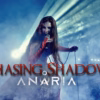 Anaria – Chasing Shadows