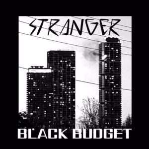 Black Budget – STRANGER