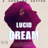 Keyton – Lucid Dream