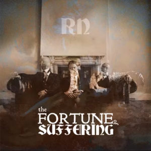 Restive Nation – The Fortune of Suffering