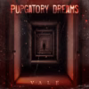 Vale – Purgatory Dreams
