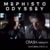 Mephisto Odyssey – CRASH: Reborn