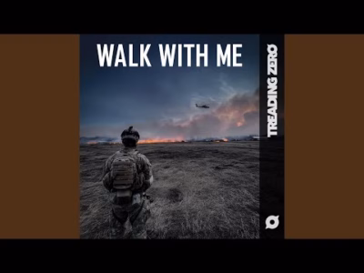 Treading Zero – Walk With Me