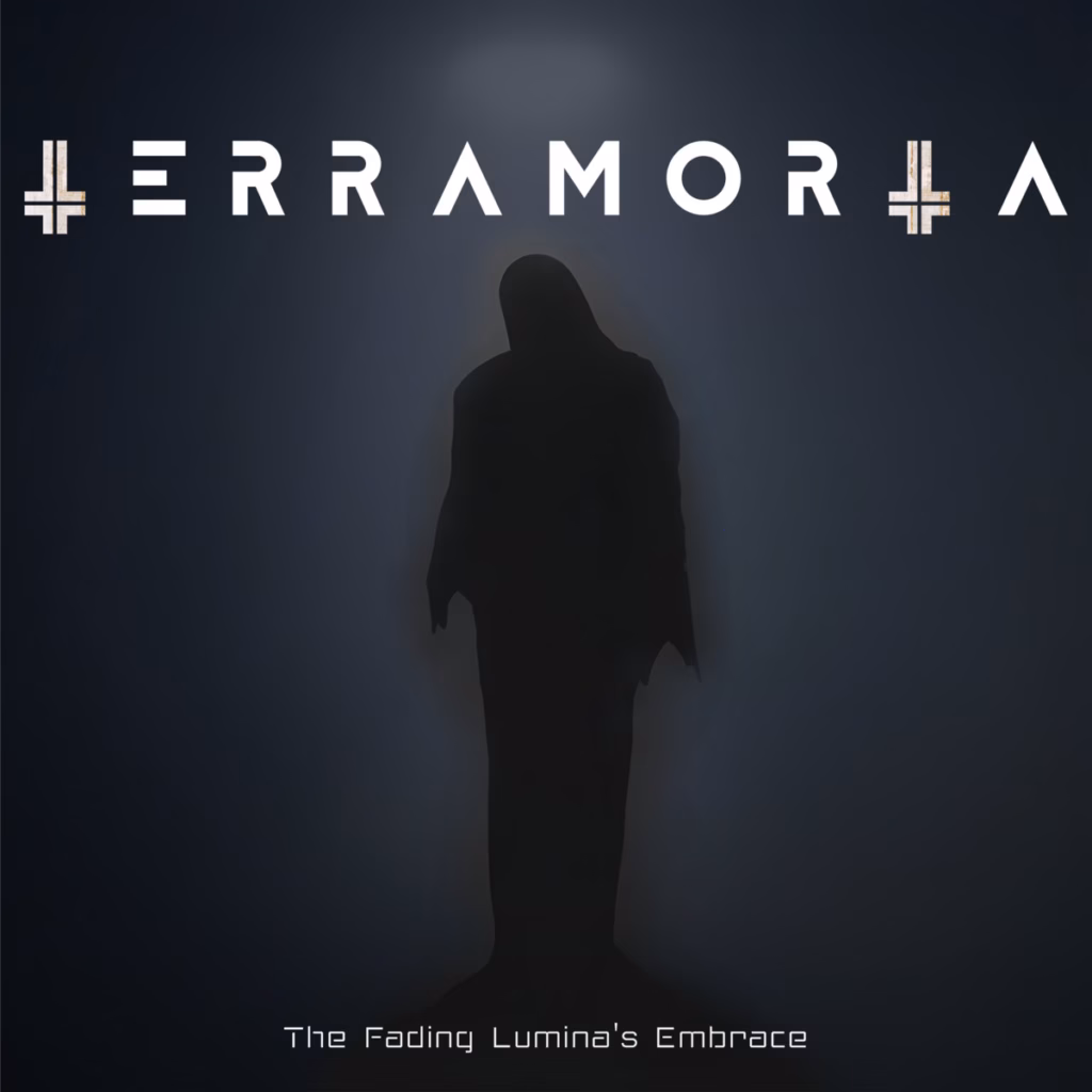 Terramorta – “The Fading Lumina’s Embrace”