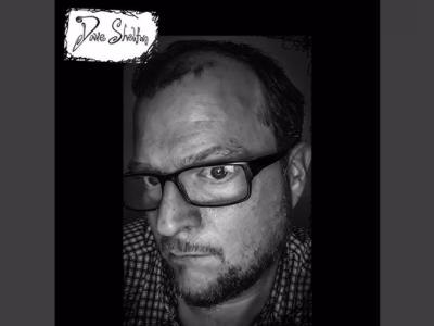 Dave Shelton – Welcome to the Shit Show