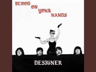 DESIGNER – Blood On Your Hands