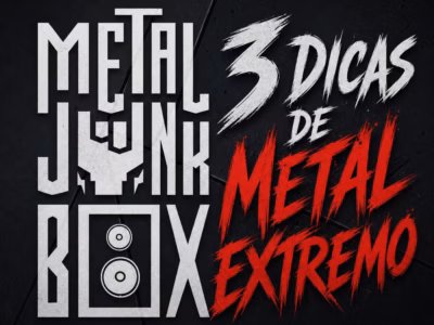 3 Dicas de metal extremo para ouvir hoje