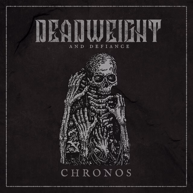 Deadweight – Chronos