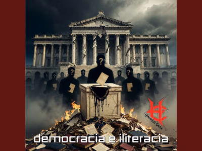 Honorius Causa – Democracia & Iliteracia