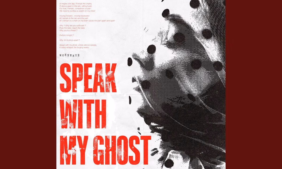 Monnekÿn – SPEAK WITH MY GHOST