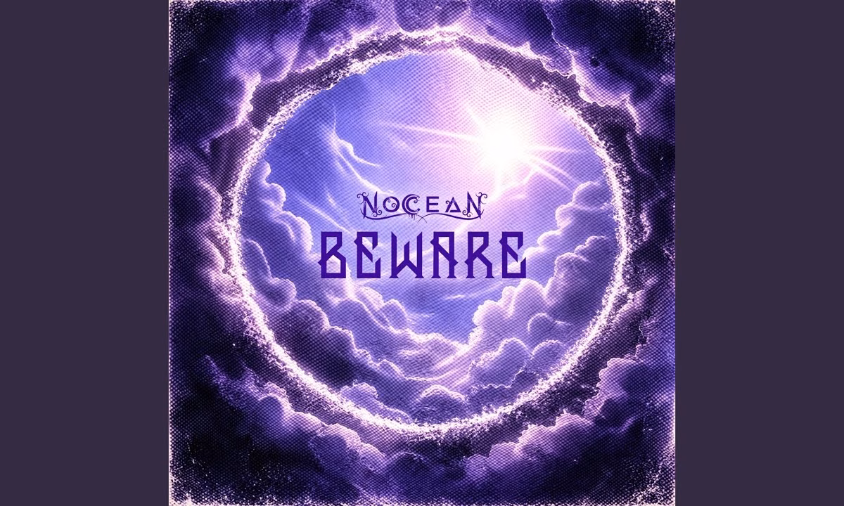 Nocean – Beware