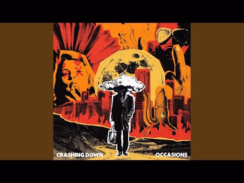 Occasions – Crashing Down