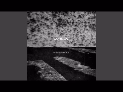 Surgent – Ruthless Logics