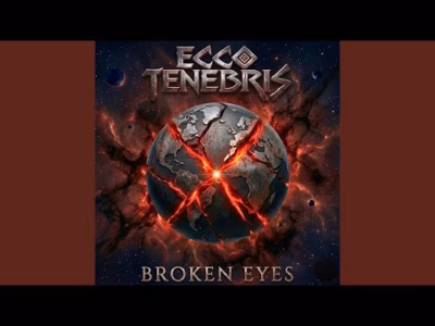 Ecco Tenebris – Broken Eyes