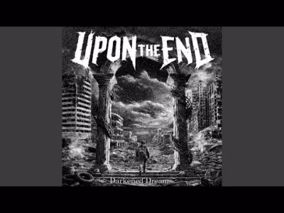 Upon The End – Kickback