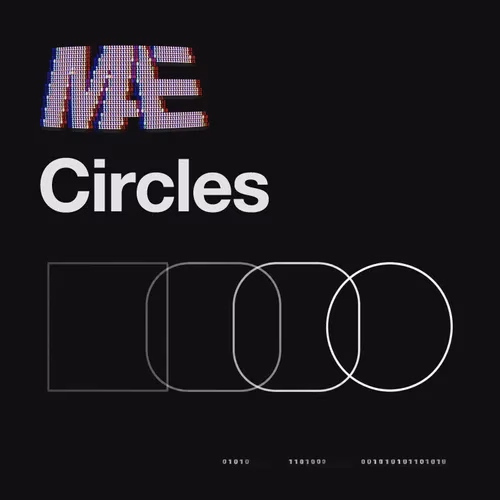 M.A.E – Circles