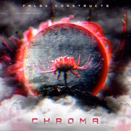False Constructs – Chroma