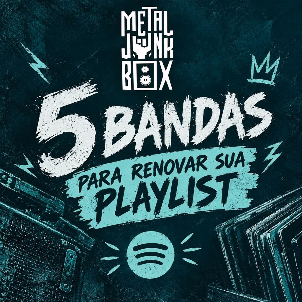 5 Bandas Para Renovar Sua Playlist
