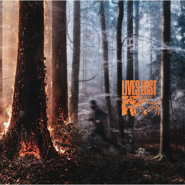 Lives Lost – New World Disorder