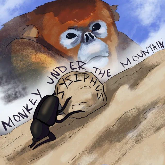 Monkey Under The Mountain – Sysiphus