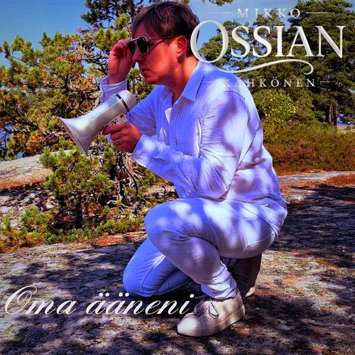 Ossian – Oma ääneni